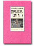 Mi querido Tom Mix