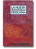 La nueva dramaturgia mexicana