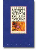 Muerte accidental de un anarquista .Dario Fo